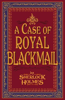 Case of Royal Blackmail
