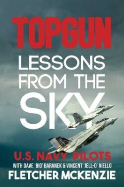 Topgun Lessons From The Sky