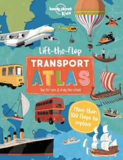 Lift the Flap Transport Atlas