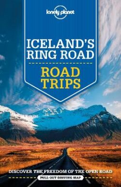 Lonely Planet Iceland's Ring Road