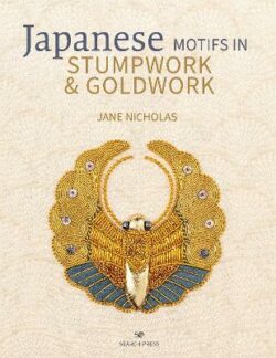 Japanese Motifs in Stumpwork & Goldwork