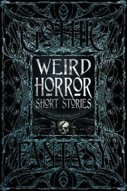 Weird Horror Short Stories