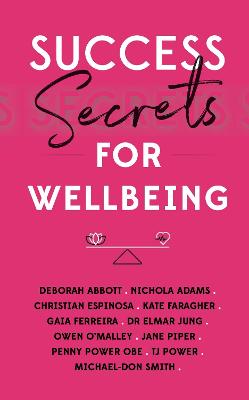 Success Secrets for Wellbeing