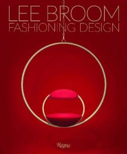 Fashioning Design: Lee Broom