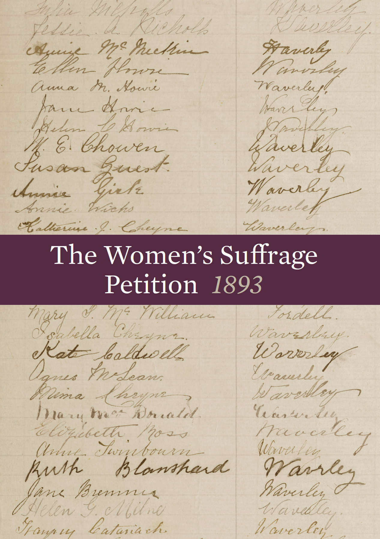 Women's Suffrage Petition | Te Petihana Whakamana Poti Wahine, 1893