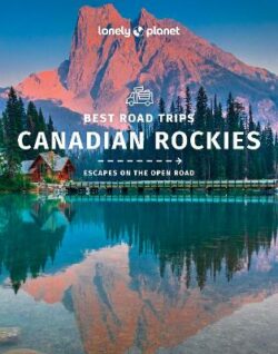 Best Road Trips Canadian Rockies 1