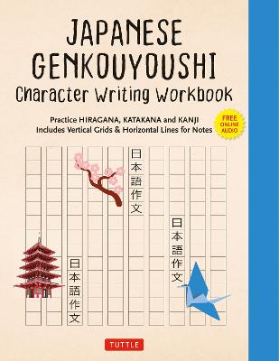Japanese Genkouyoushi Character Writing Workbook