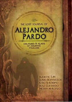 Lost Journal of Alejandro Pardo