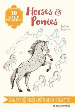 10 Step Drawing: Horses & Ponies