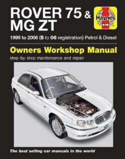 Rover 75/MG ZT 1999-2006 Repair Manual