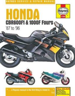 Honda CBR600F1 & 1000F Fours 1987-1996 Repair Manual