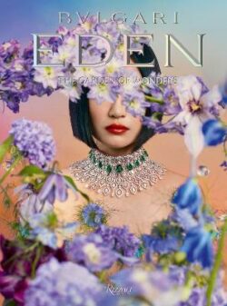 Bulgari Eden. The Garden of Wonders