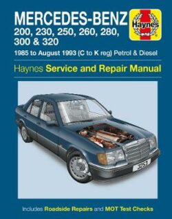 Mercedes-Benz W124 1985-1993 Repair Manual