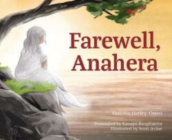 Farewell, Anahera