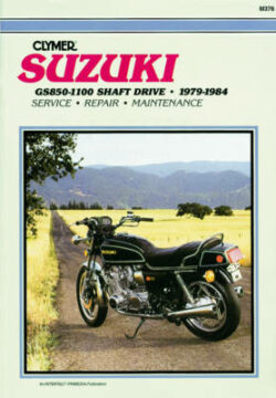 Suzuki GS850-1100 Shaft Drive 1979-1984 Repair Manual