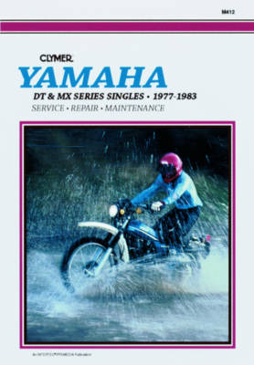 Yamaha DT & MX Series Singles Motorcycle (1977-1983) Service Repair Manual