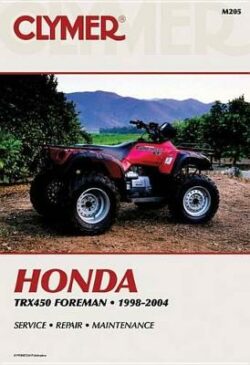 Honda TRX450 Foreman Series ATV 1998-2004 Repair Manual