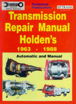 Transmission Repair Manual Holden&apos;s 1963-1988