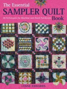 Essential Sampler Quilt Book