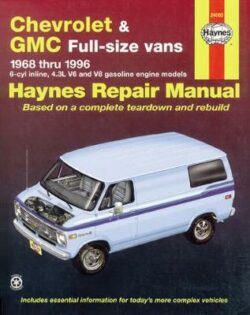 Chevrolet & GMC Vans Petrol 1968-1996 Repair Manual