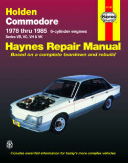 Holden Commodore VB, VC, VH, VK 1978-1985 Repair Manual