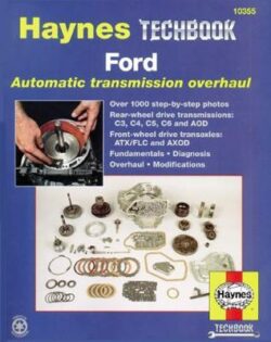 Ford Auto Transmission Overhaul Haynes Techbook