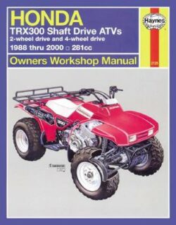 Honda TRX300 Shaft Drives 1988-2000 Repair Manual