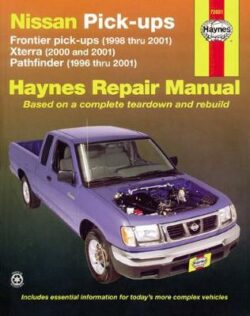 Nissan Frontier, Xterra & Pathfinder D22 1996-2004 Repair Manual