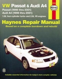 VW Passat & Audi A4 1996-2005 Repair Manual