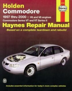 Holden Commodore VT, VX, VY, VZ 1997-2006 Repair Manual