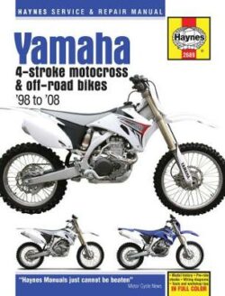 Yamaha YZ & WR 4-stroke Motocross Bikes (98 - 08) Haynes Repair Manual