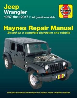 Jeep Wrangler 4-cyl & 6-cyl Petrol 1987-2017 Repair Manual