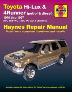 Toyota HiLux, 4Runner LN, RN, YN, VZN 1979-1997 Repair Manual