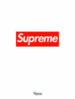 Supreme: Downtown New York Skate Culture