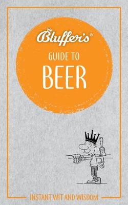 Bluffer's Guide to Beer