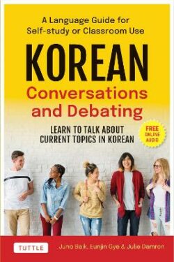 Korean Conversations and Debating