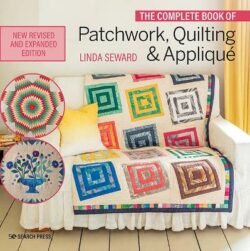 Complete Book of Patchwork, Quilting & Applique