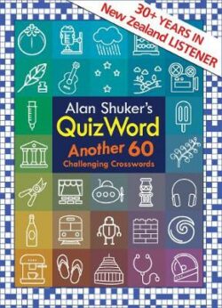 Alan Shuker&apos;s QuizWord: Another 60 Challenging Crosswords