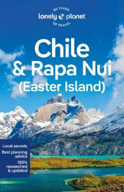 Lonely Planet Chile & Rapa Nui (Easter Island)