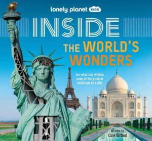 Lonely Planet Kids Inside - The World's Wonders