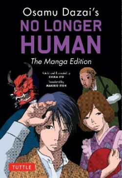 Osamu Dazai's No Longer Human