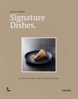 Signature Dishes.