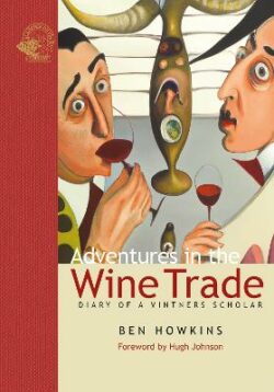 Adventures in the Wine Trade