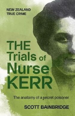 Trials of Nurse Kerr