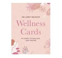 Wellness Cards 90 Cards To Educate And Inspire