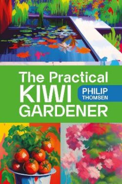 Practical Kiwi Gardener [PREORDER]