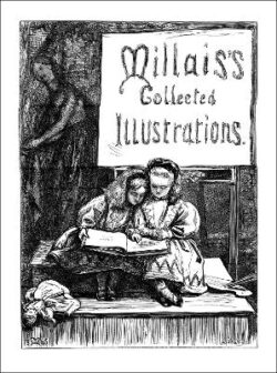 Millais&apos;s Collected Illustrations