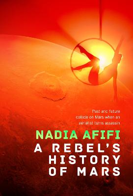 Rebel's History of Mars