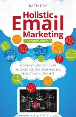 Holistic Email Marketing
