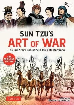 Sun Tzu&apos;s Art of War: The Manga Edition